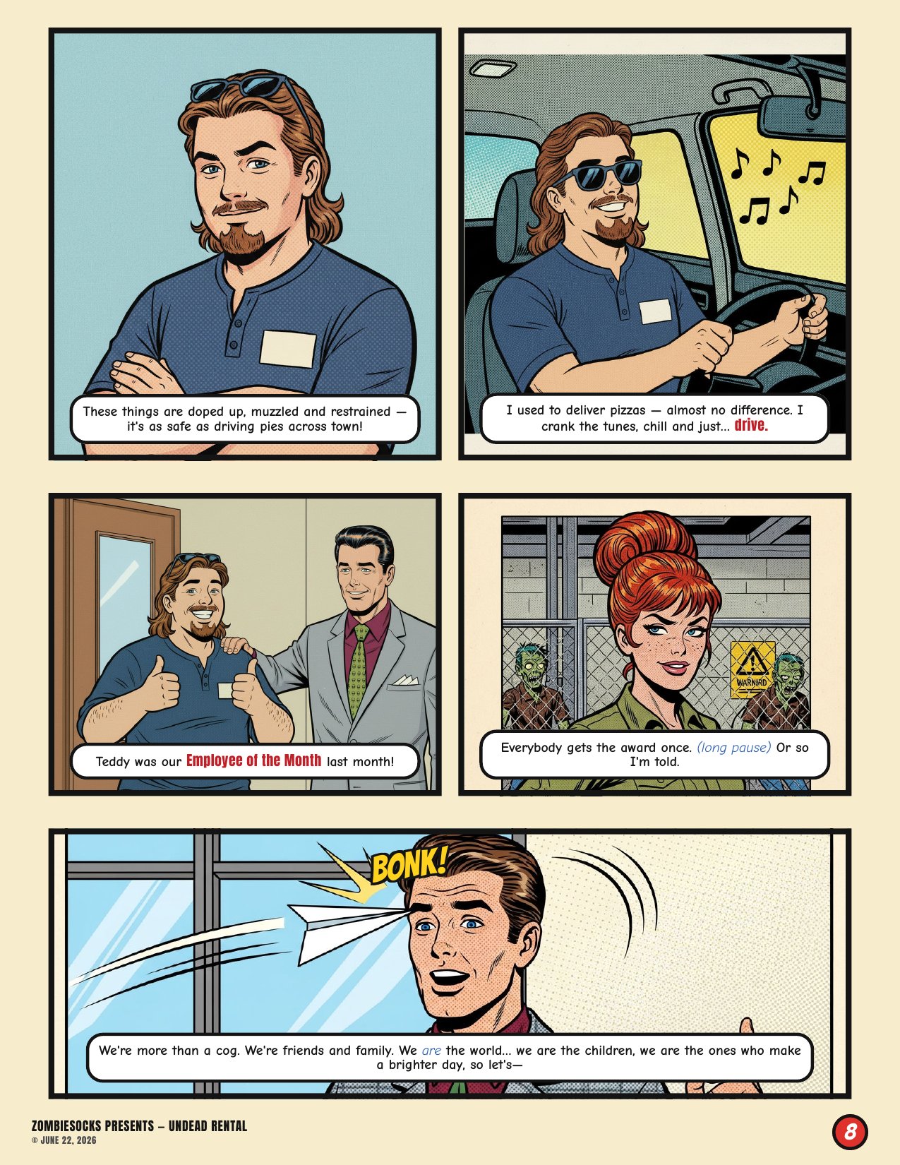 Page 8 — Teddy hauls zombies like pizzas; Employee of the Month. BONK!
